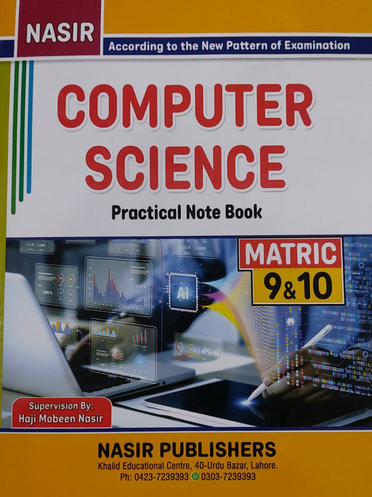 Nasir Computer Science Practical Notebook Class 9 & 10