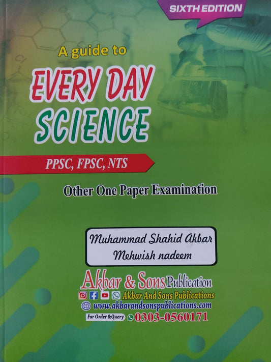 Everyday Science for PPSC, FPSC, NTS