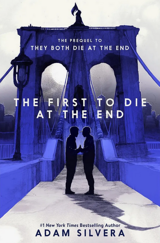 The First To Die At The End