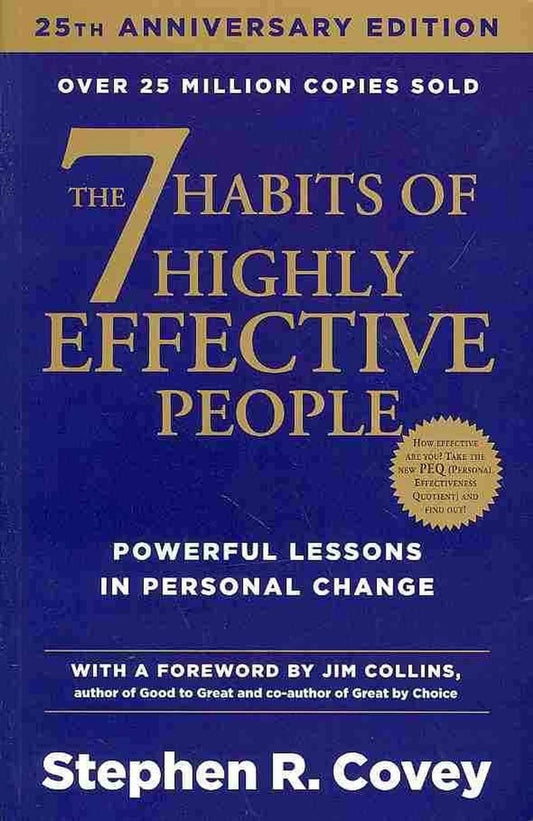 The 7 Habits of Highly Effective People