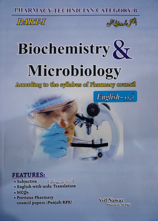 Pharmacy Technician Category B Part 1 Biochemistry And Microbiology