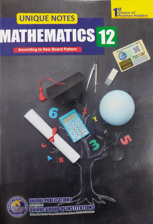 Unique Notes Mathematics 12 – Ilmi Book House