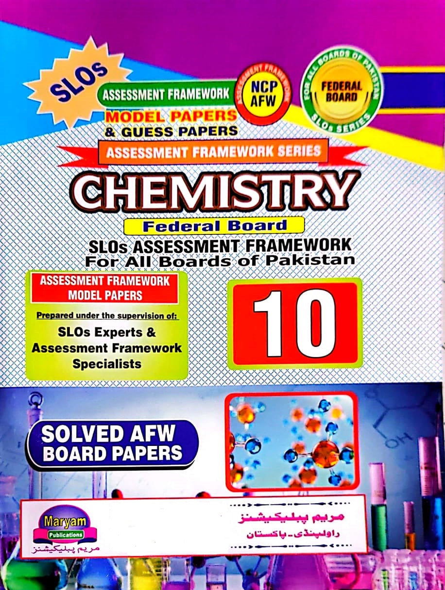 Assessment Framework Series Chemistry Federal Board 10