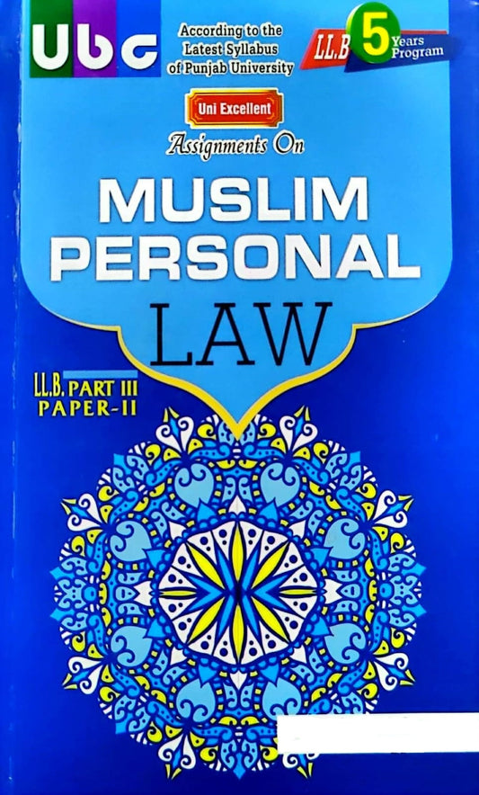 Assignments On Muslim Personal Law LLB Part 3 Paper 2