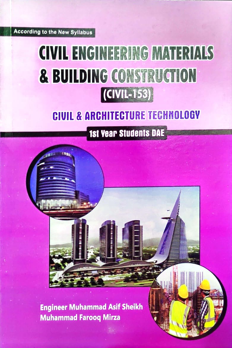 Civil Engineering Materials And Building Construction Civil 153 By Muhammad Asif Sheikh