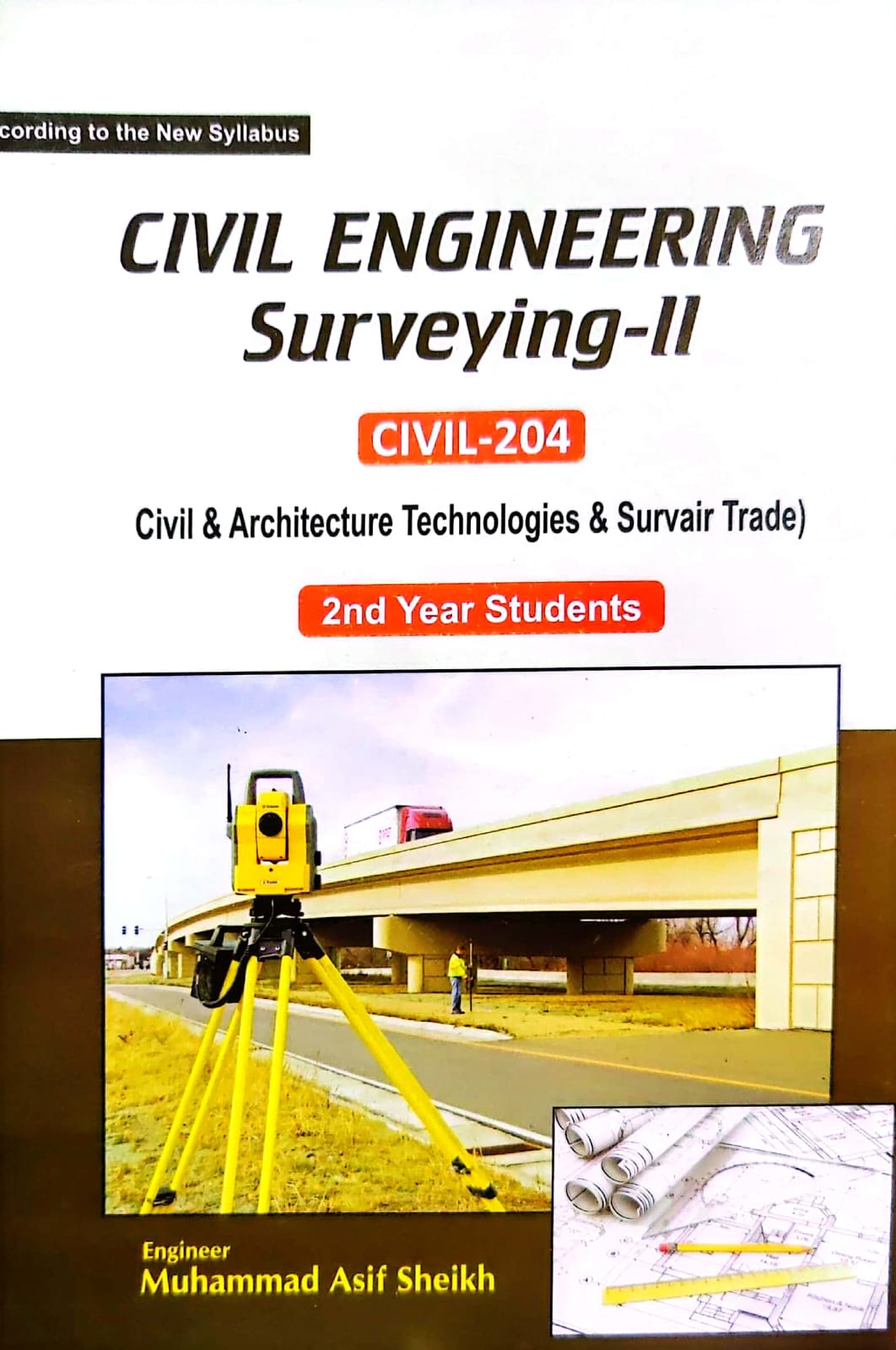 Civil Engineering Surverying-ll Civil 204 By Muhammad Asif Sheikh
