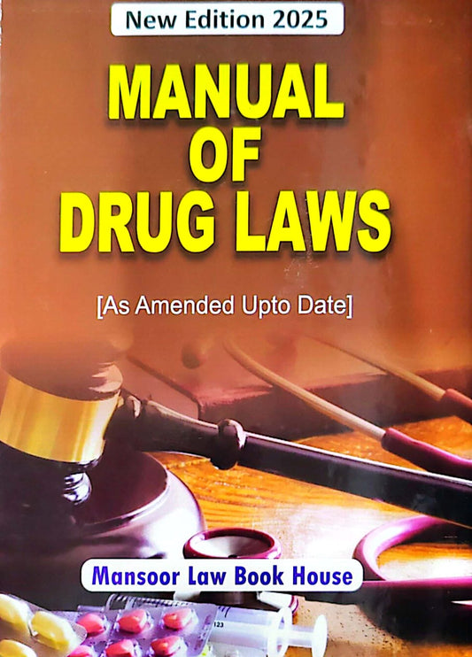 Manual Of Drug Laws (As Amended Upto Date)
