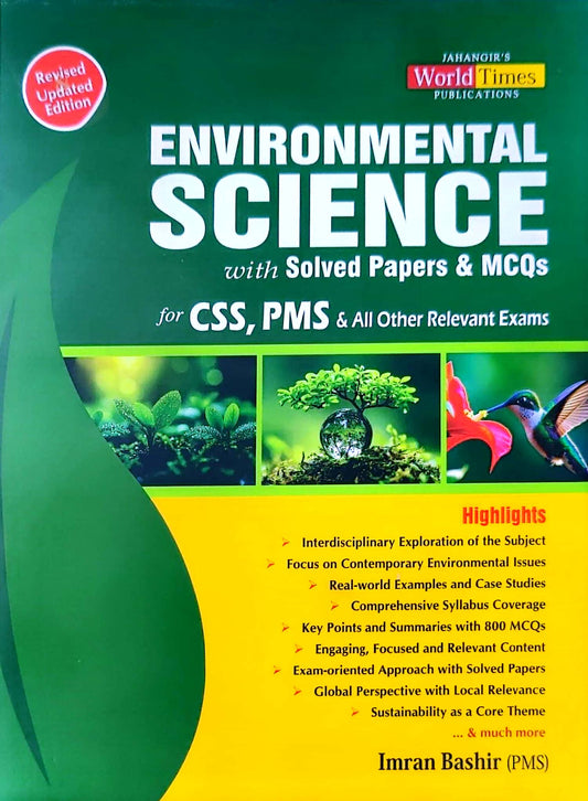 Environmental Science With MCQs For CSS,PMS And All Other Relevant Exams By Imran Bashir