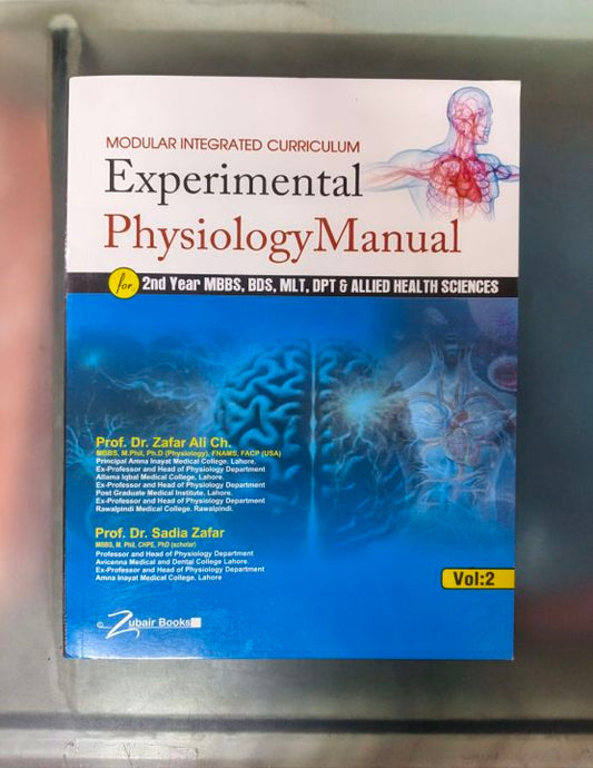 Experimental Physiology Manual For 2nd year Volume 2