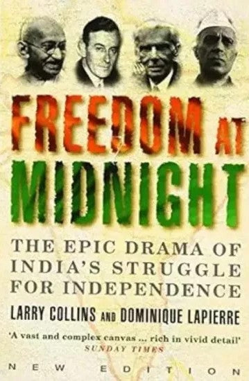Freedom At Midnight By  Larry Collins And Dominique Lapierre