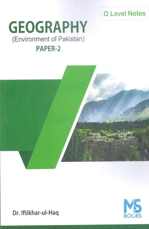 O Level Notes Geography Environment Of Pakistan Paper 2