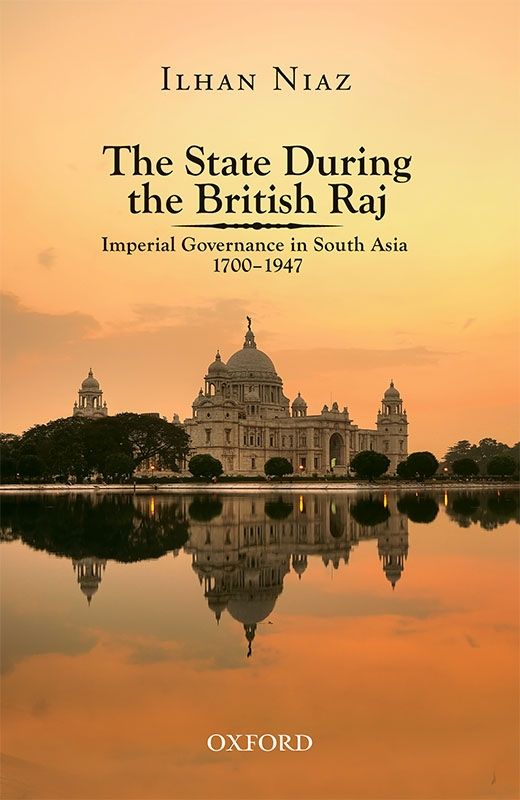 Oxford The State During The British Raj