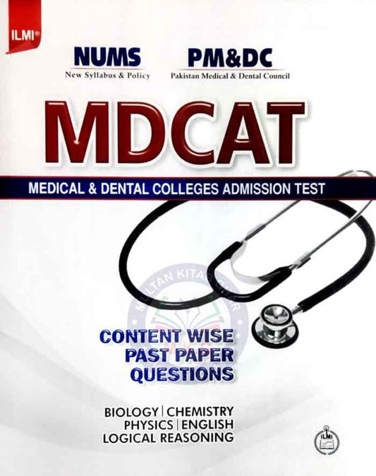 Ilmi NUMS, PMC & MDCAT Content Wise Past Paper’s Questions