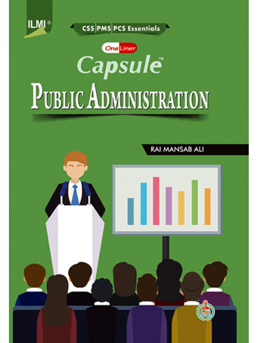 Ilmi One Liner Capsule Public Administration
