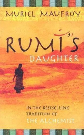 Rumis Daughter By Muriel Maufroy