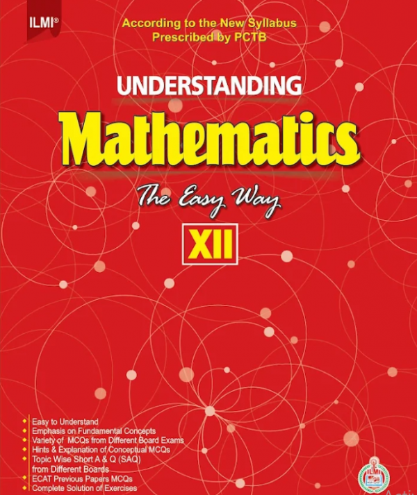 Ilmi Understanding Mathematics 12th The Easy Way