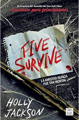 Five Survive