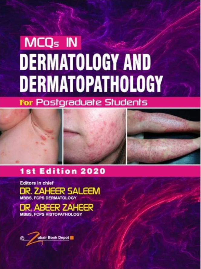 MCQS in Dermatology and Dermatopathology For Postgraduate Students