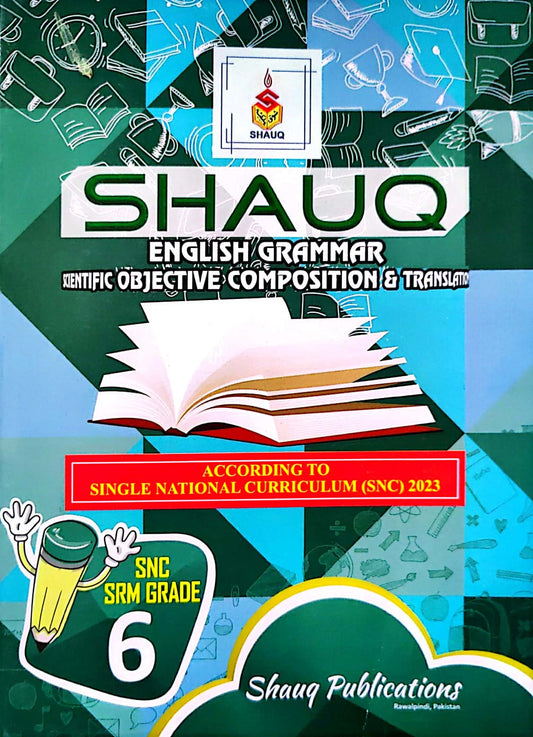 Shauq English Grammer Scientific Objective Composition And Translation 6