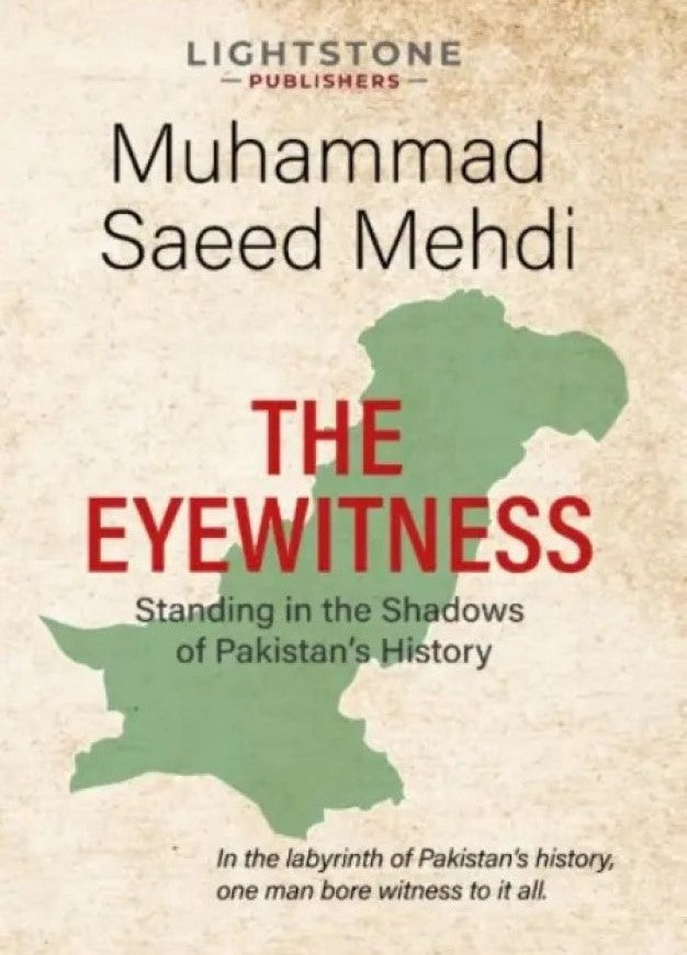 The Eyewitness By Muhammad Saeed Mehdi