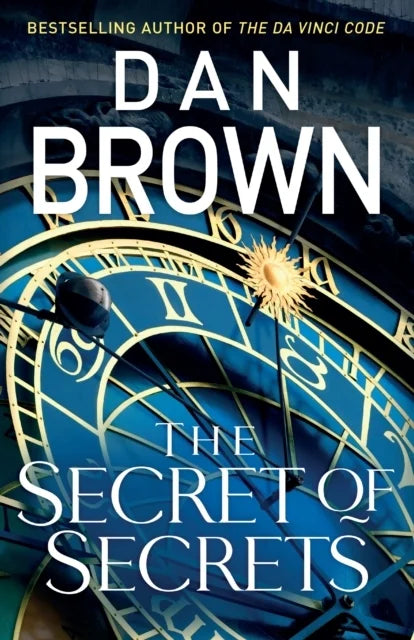 The Secret Of Secrets By Dan Brown