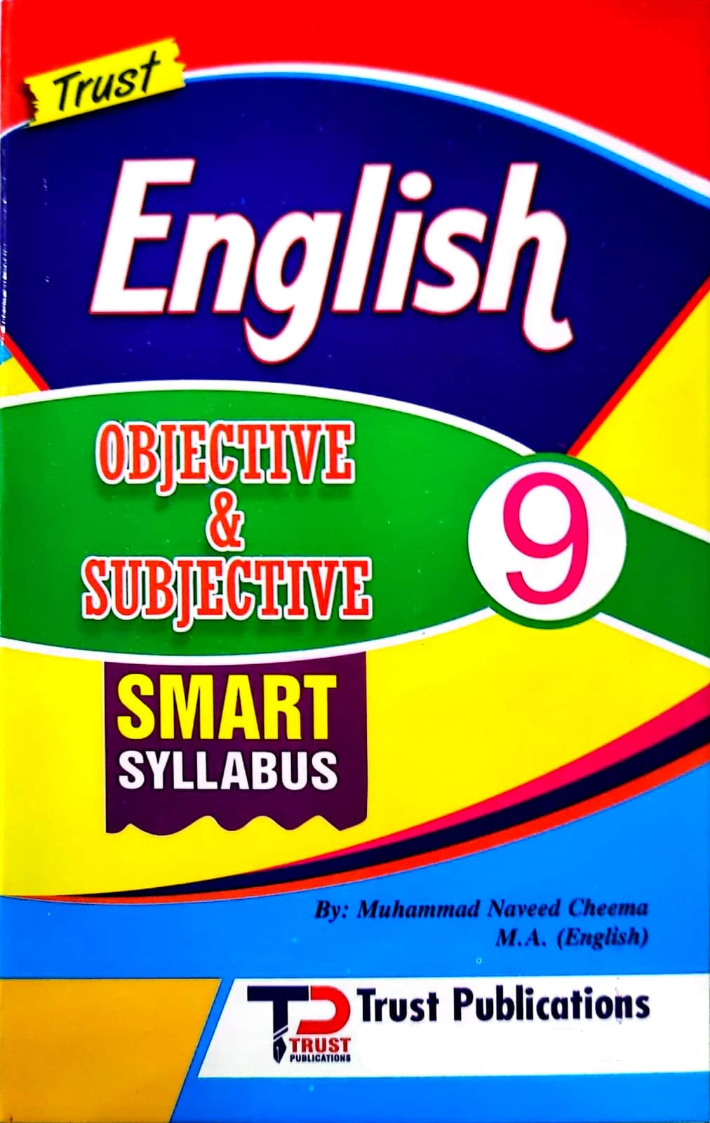 Trust English Objective and Subjective 9 by Muhammad Naveed Cheema