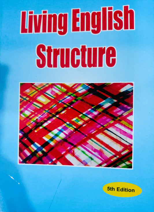 Living English Structure(5th Edition)