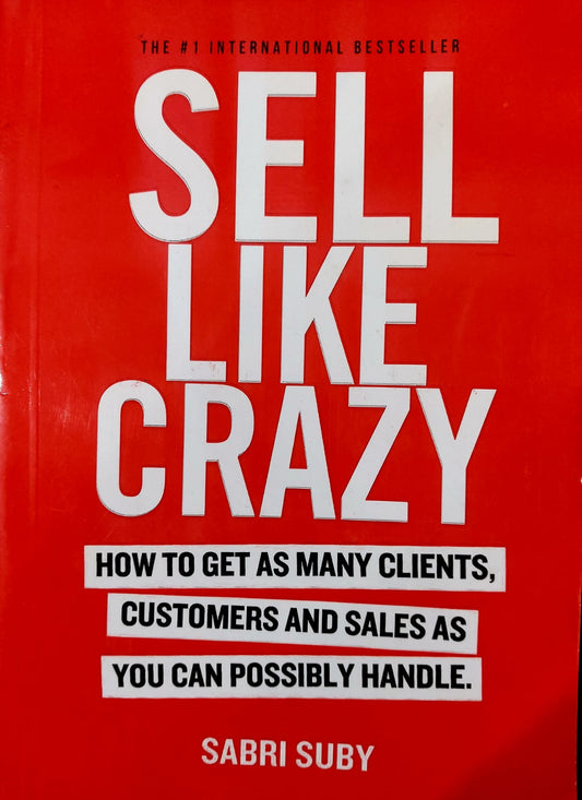 Sell Like Crazy