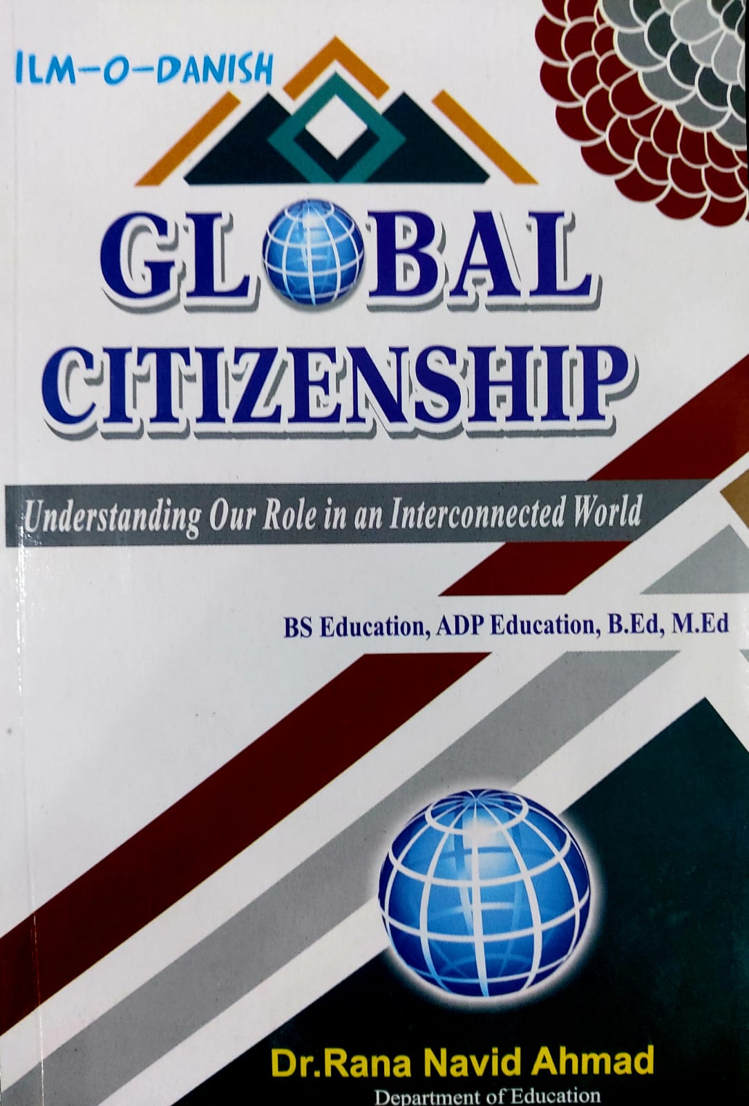 Global Citizenship: Understanding Our Role In An International World