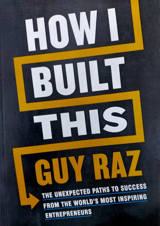 How I Built This