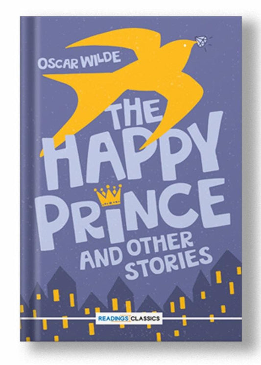 The Happy Prince And Other Stories