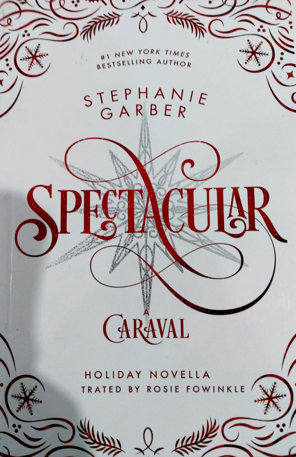 Spectacular: A Caraval