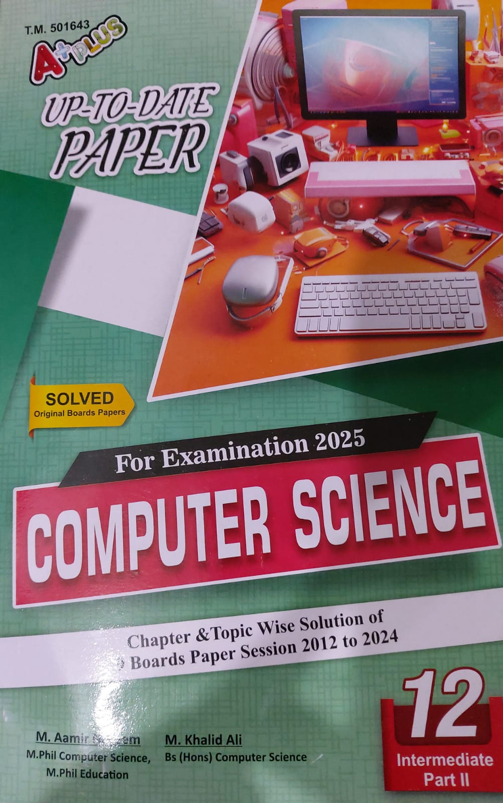 Computer Science Paper - A+ Plus Up-To-Date 2025 Edition – Ilmi Book House