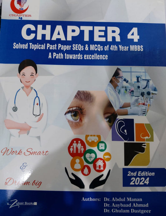 Chapter 4 Solved Topical Past Paper SEQs And MCQs Of 4th Year MBBS- A Path Towards Excellence