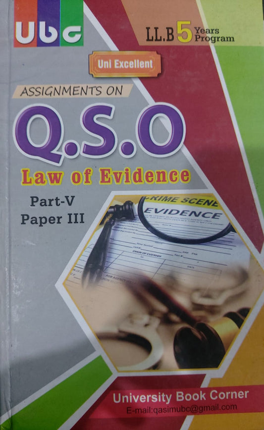 UBC Assignments On QSO, Law Of Evidence And Legal Ethics