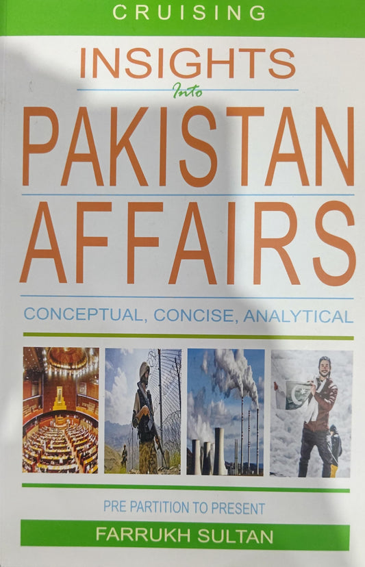 Cruising Insights Into Pakistan Affairs