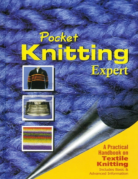 Pocket Knitting Expert-A Practical Handbook On Textile Knitting