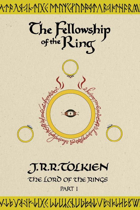 The Fellowship Of The Ring The Lord Of The Rings