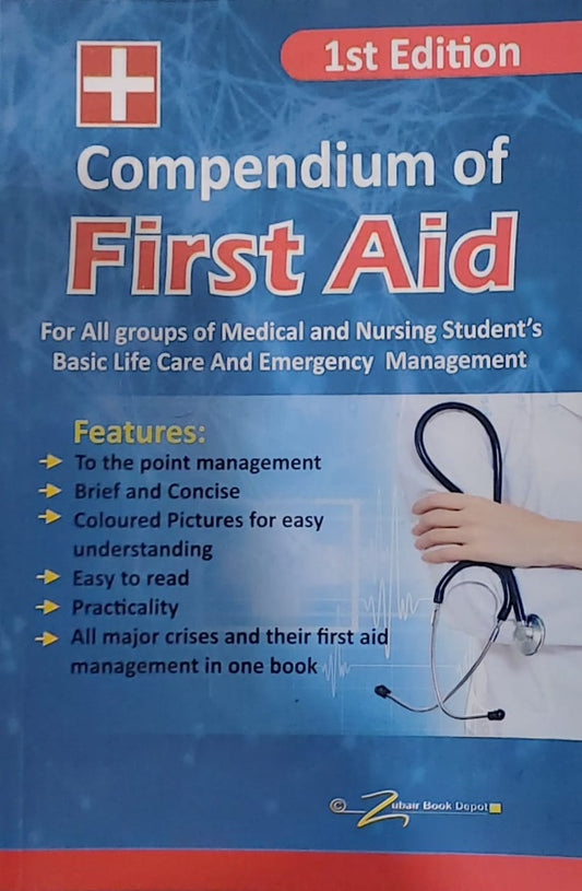 Compendium of  First Aid