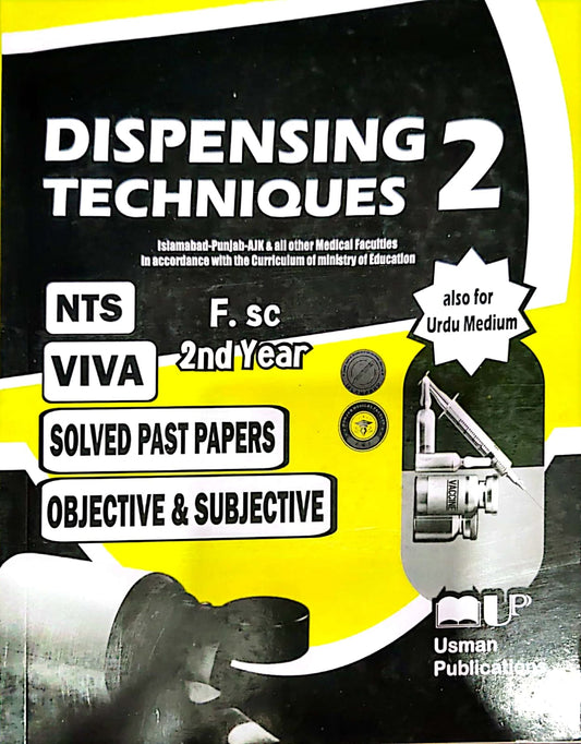 Dispensing Techniques 2