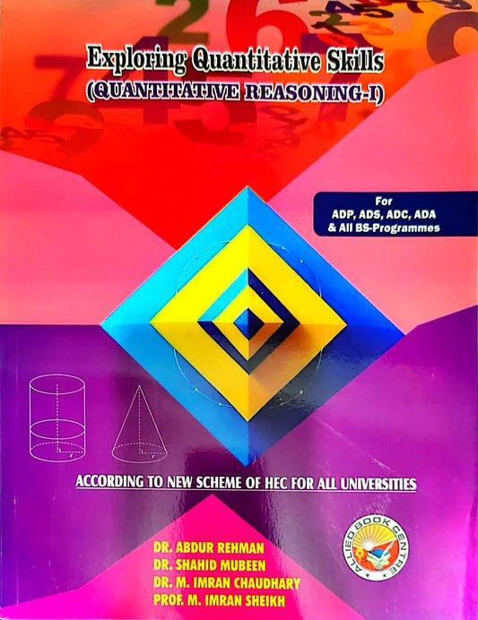 Exploring Quantitative Skills Quantitative Reasoning-I