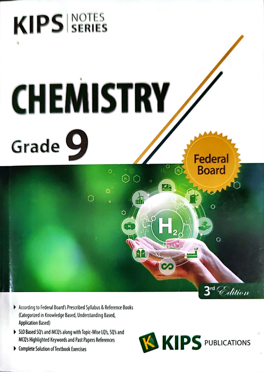 Kips Chemistry Federal Board 9