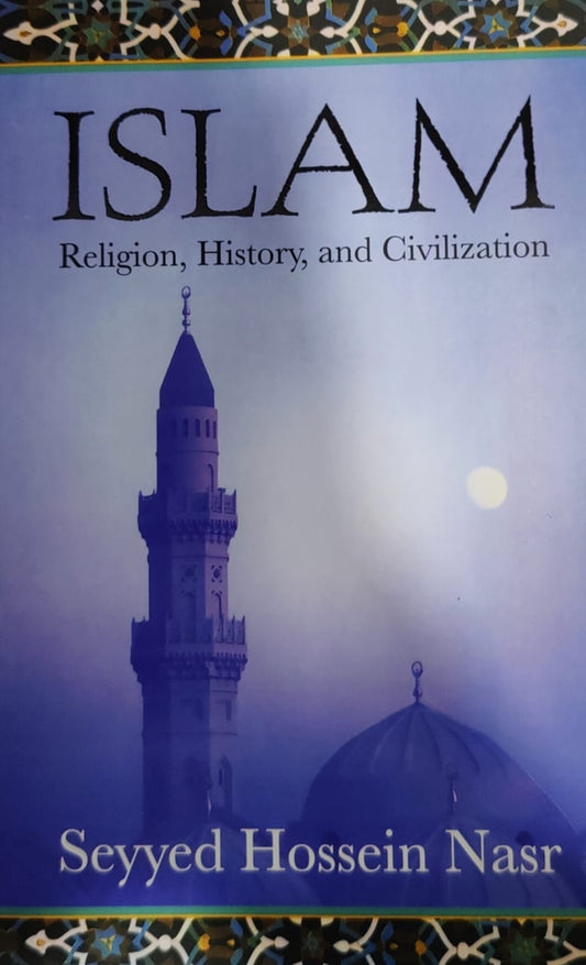 Islam  Religion  History  and Civilization