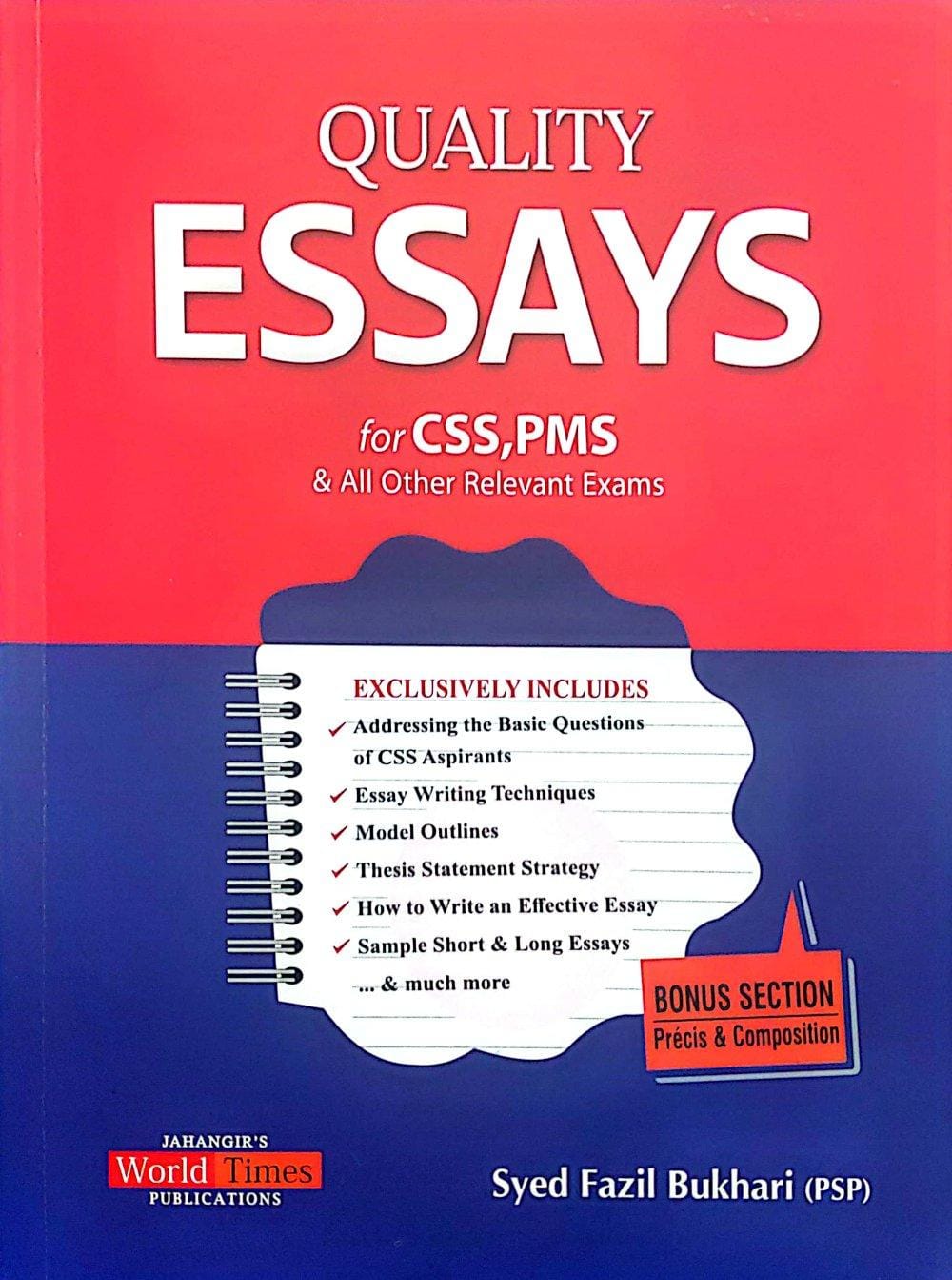 Quality Essays For CSS.PMS & All Other Relevant Exams