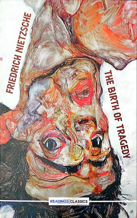 The Birth Of Tragedy