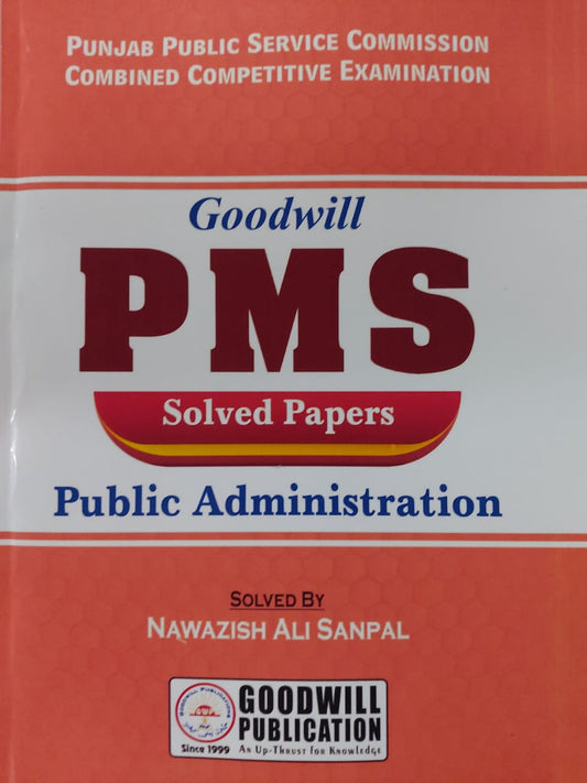 Goodwill PMS Solved Papers (Public Administration)