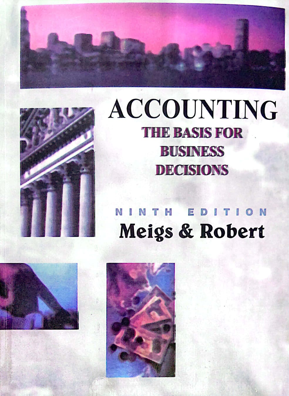 Accounting The Basis For Business Decision