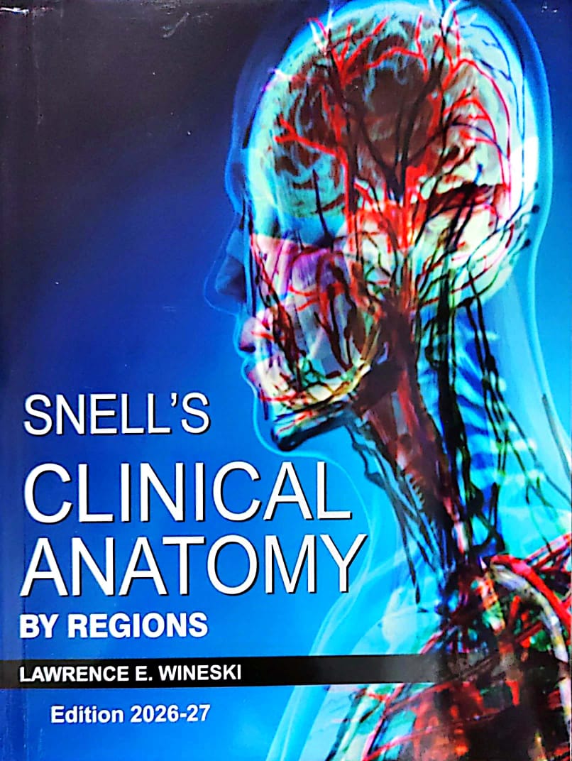 Snell's Clinical Anatomy By Regions