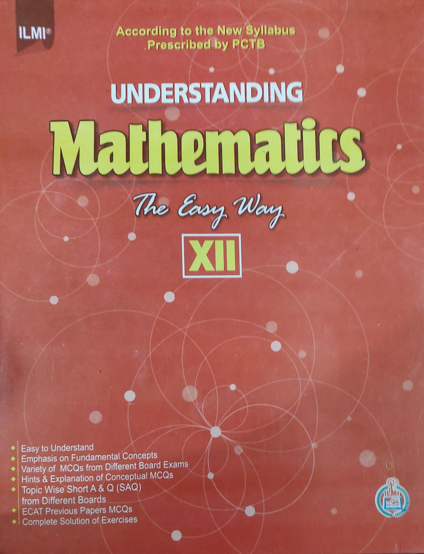 ILMI Understanding Mathematics The Easy Way 12