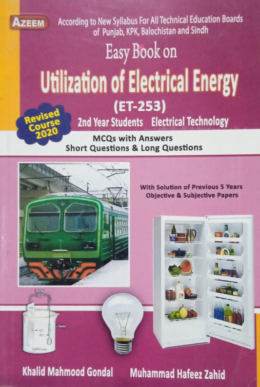 Easy Book On Utilization Of Electrical Energy